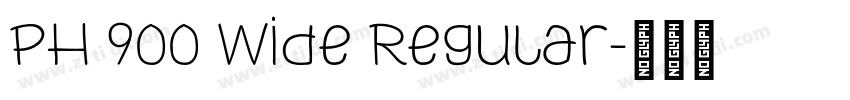 PH 900 Wide Regular字体转换
